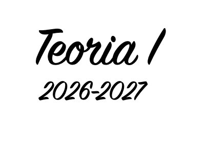 Teoria I (2026-2027)