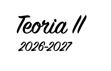 Teoria II (2026-2027)